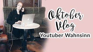 OKTOBER VLOG I YOUTUBER WAHNSINN I Advance Your Style