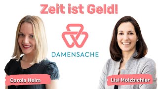 ZEIT IST GELD - Zeitmanagement - Carola Helm und Lisi Molzbichler