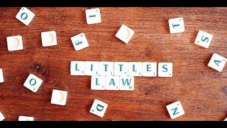 Lecture 6-1 The Overview of Little's Law