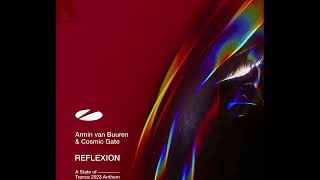 Armin van Buuren - REFLEXION (ASOT 2023 Anthem) [Extended Mix]