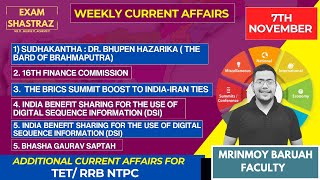 Daily Current Affairs Analysis I 7th November I APSC I Exam Shastraz I MRINMOY Sir