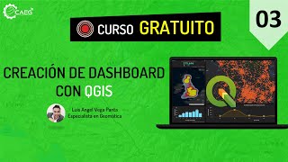 🌎 Curso ¡GRATIS! Creación de Dashboard con QGIS #03 | CAEG