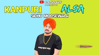 Kanpuri Asla - Sidhu Moosewala ( Leaked Song ) || Latest Punjabi Songs 2020 || Status Guy