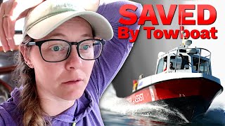 SAVED BY TOWBOAT | Sailboat Disabled By Contaminated Diesel Fuel | Sailboat Story 155