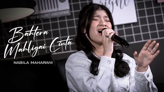 Bahtera Mahligai Cinta | Cover By Nabila Maharani