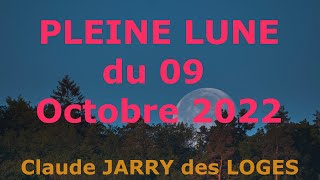 PLEINE LUNE du 9 Octobre 2022...MARTIALE, Les PEUPLES en SURCHAUFFE.