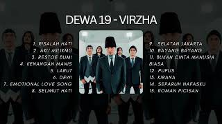 DEWA 19 FEAT VIRZHA  | KOLEKSI LAGU DEWA 19 TERBAIK | FULL ALBUM TERBARU