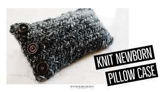 How To Knit A Newborn Pillow Cover - Newborn Photography Props | Beginner Knitting Projects