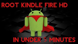 Root Kindle Fire HD 7.5.1 (Less than 5 Minutes)