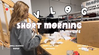 Short Morning Vlog Day In the Life of a 23 Year Old Small Business Owner ( asmr, no music, calming )