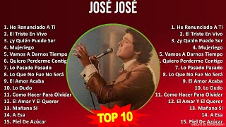 J o s é J o s é MIX Grandes Exitos, Best Songs ~ 1960s Music ~ Top Latin Pop, Tropical, Mariachi...