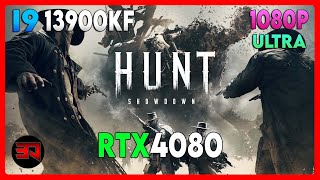 RTX 4080 - I9 13900KF - HUNT SHOWDOWN - ULTRA - 1080P