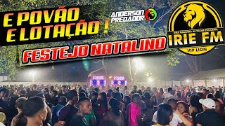 FESTEJO NATALINO IRIE FM VIP LION /POVÃO EM  OITEIRO DE PAULO MACACO (Parte 02)