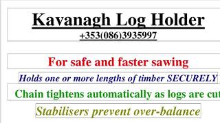 Kavanagh Log Holder (086) 3935997