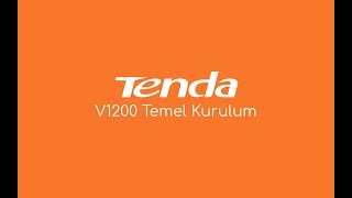 Tenda V1200 Kurulum Videosu