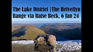 The Lake District | The Helvellyn Range via Raise Beck