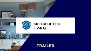 Curso Completo de SketchUp + V-Ray: Trailer