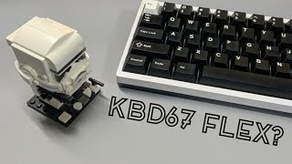 Adding flex to KBD67 lite!