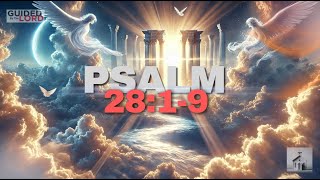 "Discover the Strength of Prayer in Psalm 28:1-9: A Complete Guide"