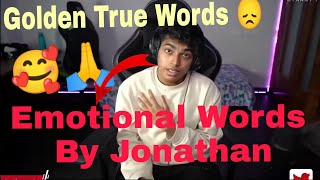 🏅Golden words By @Jonathan Gaming🙏||parents ka paisa kabhi barbad n kro🙏||Emotional Word🥰