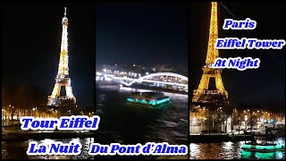 Paris Eiffel Tower lights at Night from the Alma bridge ||Tour Eiffel France