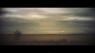 scarless arms - barren land (ambient / score / soundtrack)