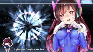 Nightcore - Everytime We Touch