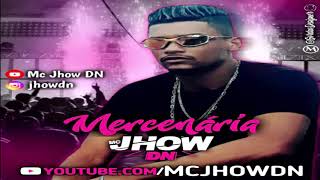 Mercenária mc Jhow DN