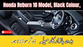 Honda Reborn 10 Model, Black Colour, For Sale, Dogar Motors Lahore, @CarBazarLahore