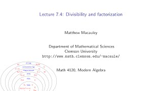 Visual Group Theory: Lecture 7.4: Divisibility and factorization