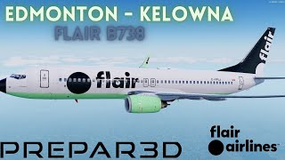 [P3D V5.2] l Flair 738 l Edmonton - Kelowna l Full Flight Vatsim