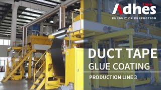 Adhes Production Line - Duct Tape (3/5) | Glue Coating