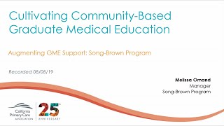 6. Augmenting GME Support: Song-Brown Program