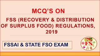 FSS (RECOVERY AND DISTRIBUTION OF SURPLUS FOOD) REGULATION MCQ'S | FSSAI | STATE FSO | FOOD SCIENCE