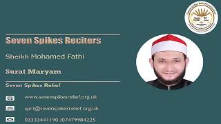 Qari Mohamed Fathi - Surat Maryam