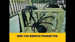 Spider Crate Pneumatic Prop