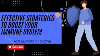 Effective Strategies to Boost Your Immune System