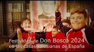 Festividad de Don Bosco 2024 en las casas salesianas de España