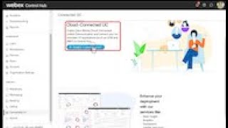 Webex Cloud-Connected UC - How to enable CCUC in Control Hub