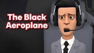 The Black Aeroplane Class 10 animation in English | Two Stories About Flying Part-2 animated video