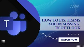 Fix Teams addin missing in outlook