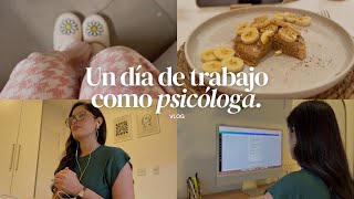 Un día de trabajo conmigo siendo psicóloga clínica ⛅️🧠✨