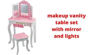 makeup vanity table set with mirror and lights