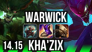 WARWICK vs KHA'ZIX (JGL) | Rank 4 Warwick, 8/2/9, 500+ games | NA Challenger | 14.15