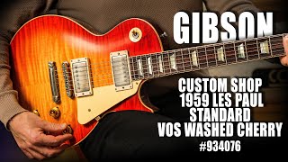 Let The Tones Do The Talking... Gibson CS 1959 Les Paul Standard VOS Washed Cherry #934076