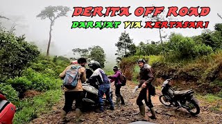 DERITA OFF ROAD DARAJAT VIA KERTASARI