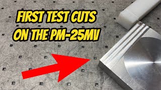 Verifying Tram and First cuts/chips on the PM-25MV Benchtop Milling Machine - Precision Matthews