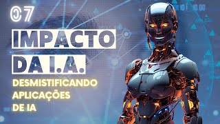 Desmistificando a Inteligência Artificial