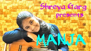 Manja | Kai Po Che! | Amit Trivedi | Mohan Kanan | Ukulele Female Cover by Shreya Garg