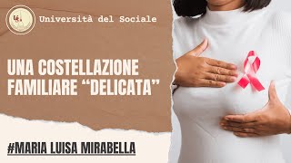 Una Costellazione Familiare "Delicata"